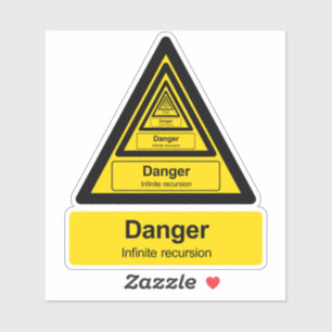 Warnzeichen für unbegrenzte Rekursion Aufkleber