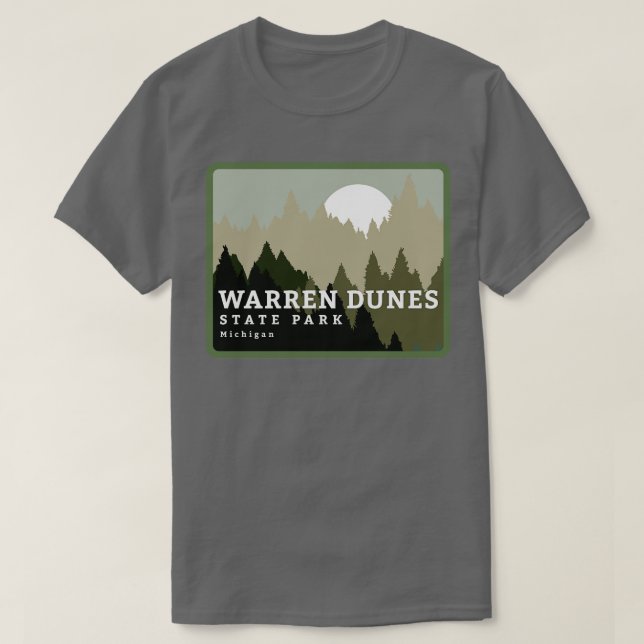Warren Dunes Staat Park Michigan Wilderness T-Shirt (Design vorne)
