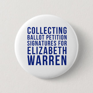 Warren sammelt Signaturen Runder Button