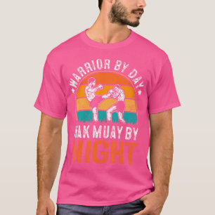 Warrior by Day Nak Muay by Night Muay Thai T-Shirt