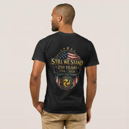 Warrior’s Path Still We Stand 250 Jahre T-Shirt