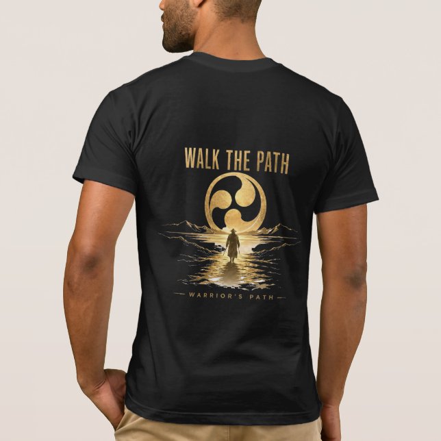 Warrior’s Path Walk the Path T-Shirt (Rückseite)