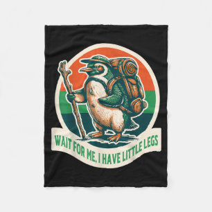 Warte auf den kleinen Beine Pinguin Wandern Lustig Fleecedecke