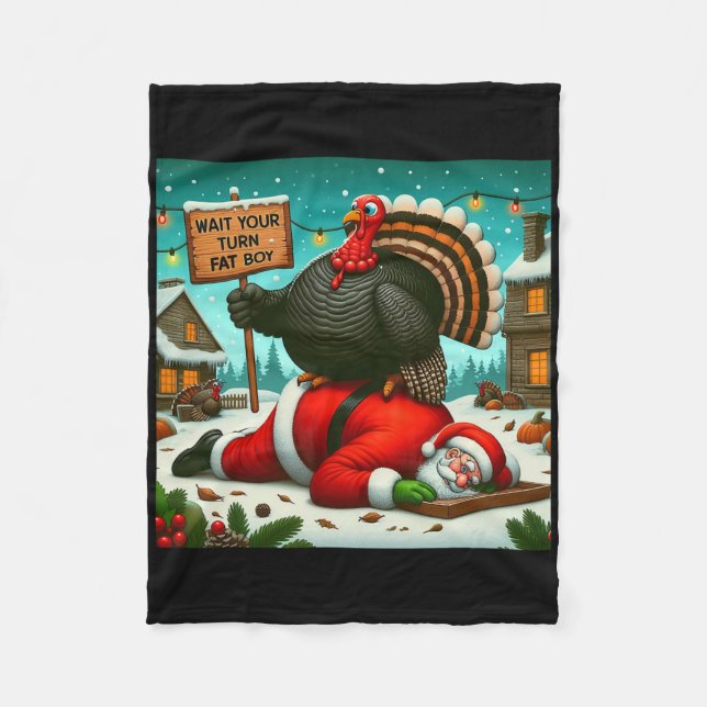 Warte deine Runde, dicker Junge, Truthahn-Santa, l Fleecedecke (Vorderseite)