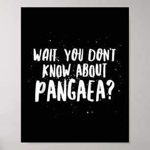 Warte, du weißt nichts über Pangäa - Awesome Lusti Poster