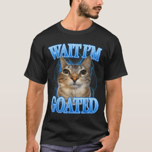 Warte, großartige Katze alberne lustige Katzen-Mem T-Shirt