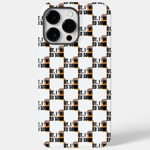 Warte, ich brauche Kaffee – Lustiges Kaffee-Tassen Case-Mate iPhone 14 Pro Max Hülle