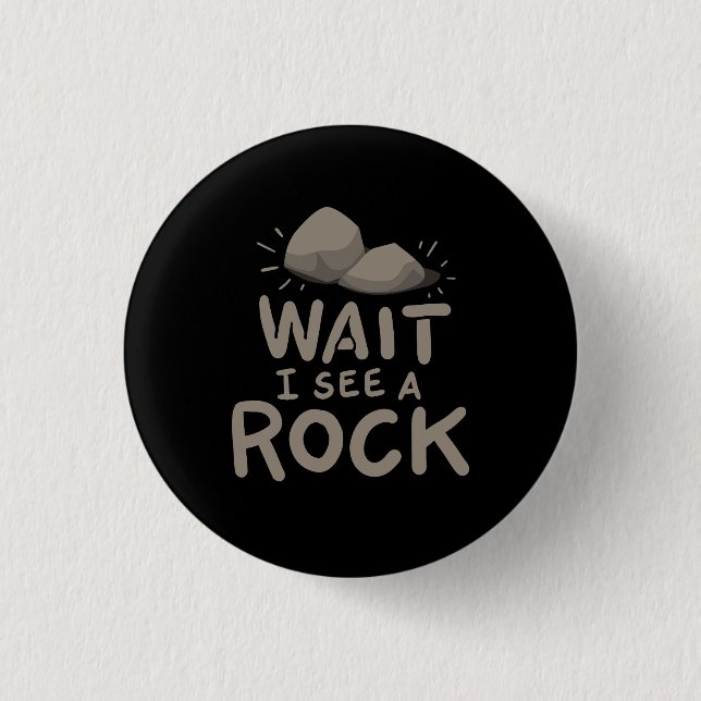Warte, ich sehe einen Rock Button (Vorderseite)