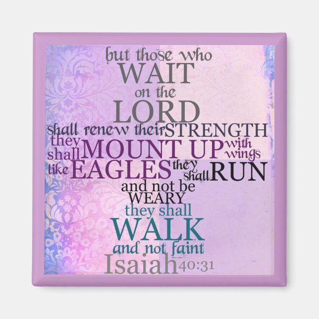Warten Sie auf die Lord Scripture (Isaiah 40:31) Magnet (Vorne)