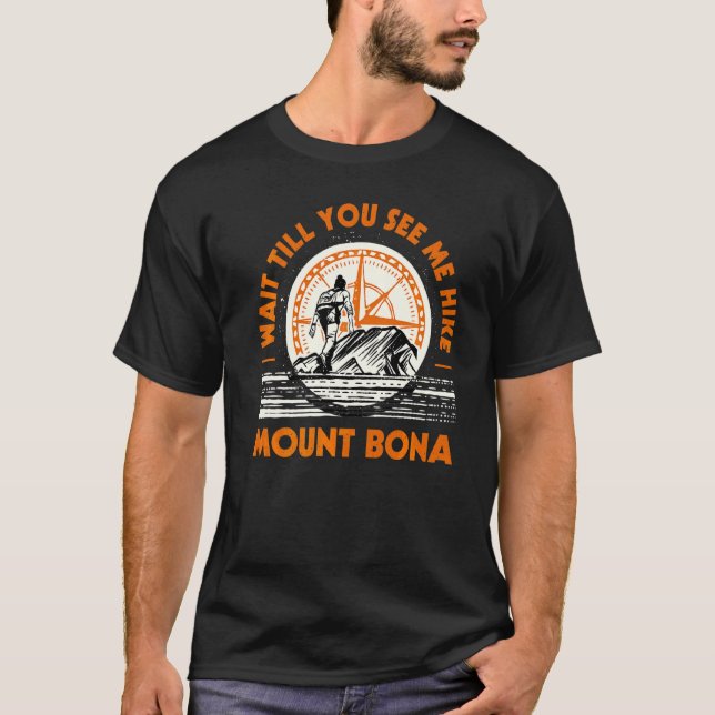 Warten Sie bis Sie mich Wandern Bona Wandern Alask T-Shirt (Vorderseite)