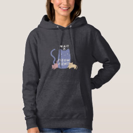 Warten Sie ein Augenmaß Hoodie
