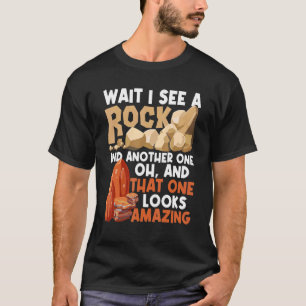 Warten Sie, ich sehe einen Rock Rock Collector Geo T-Shirt