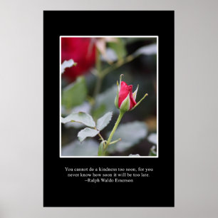 Warten Sie nicht zu lang, um Güte zu tun Poster