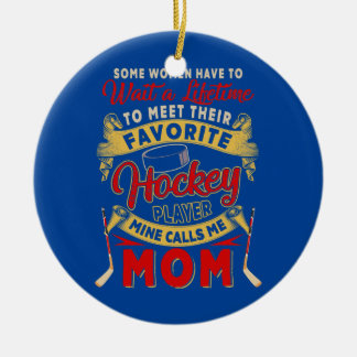 Warten Sie, um den Lieblings-Hockey Spieler Funny  Keramik Ornament