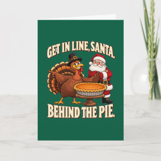 Warteschlange Santa hinter dem Pie Thanksgiving Karte