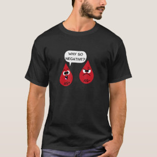 Warum also ein negativer Arzt für die Behandlung e T-Shirt