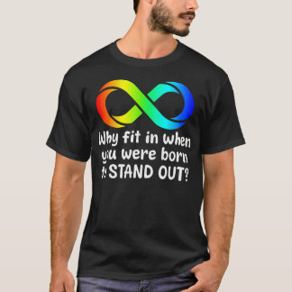 Warum Anpassen, Wenn Du Geboren Wurdest, Um Aufzuf T-Shirt