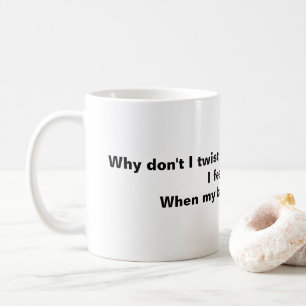 Warum Drehung ich mir nicht öfter den Rücken! Kaffeetasse