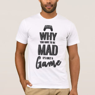 Warum du beschuldigt werden musst, es ist nur ein T-Shirt
