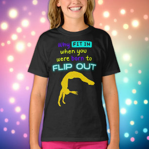 Warum eintauchen, als Sie geboren waren, Out Gymna T-Shirt