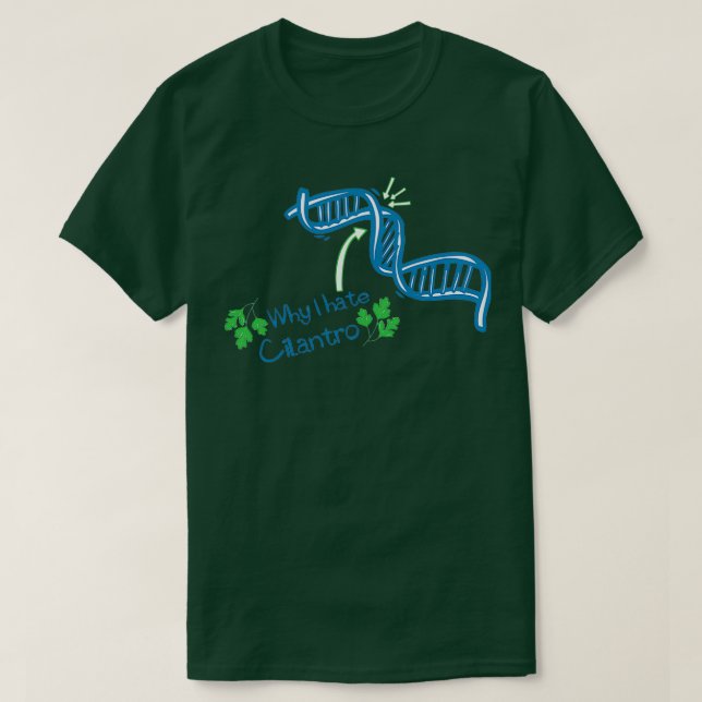 Warum ich Cilantro lustig hasse T-Shirt (Design vorne)