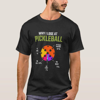 Warum ich den Pickleball-Pickle-Ball für Frauen ve T-Shirt