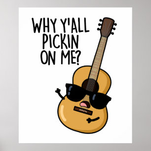 Warum ich mir alle einen lustigen Gitarrenpuffer p Poster