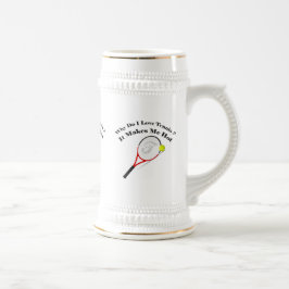 Warum ich Tennis Liebe. Es macht mich heiß Bierglas