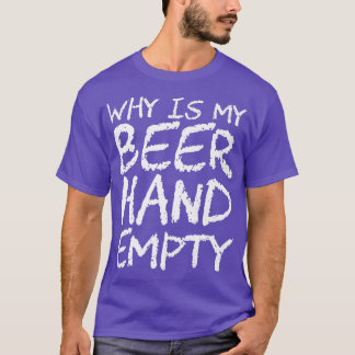 Warum ist mein Bier-Hand-Premium-T - Shirt leer