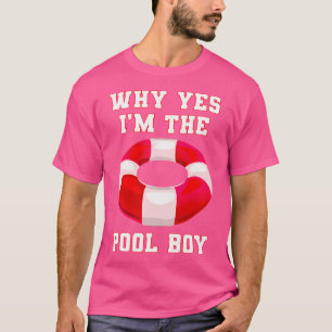 Warum ja bin ich der Pool Junge lustige schwimmen  T-Shirt