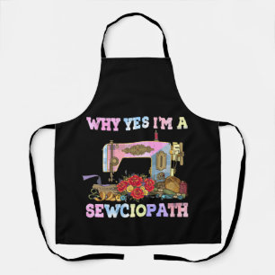 Warum ja, ich bin ein Sewciopath Sewing Quilts Schürze