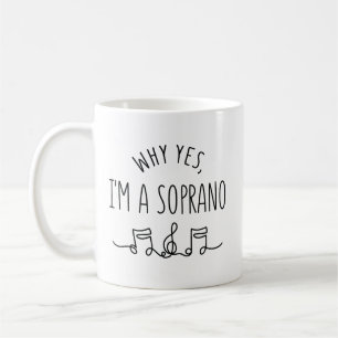 WARUM JA, ICH BIN SOPRANO KAFFEETASSE