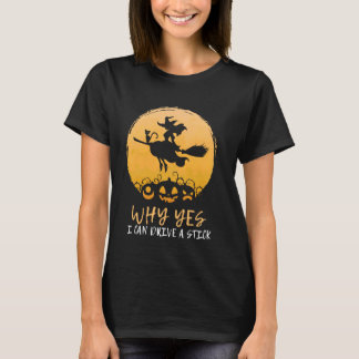 Warum ja ich eine Beängstigende Hexe am Halse fahr T-Shirt