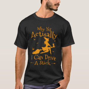Warum ja, ich kann ein Halbleiter-Halloween fahren T-Shirt