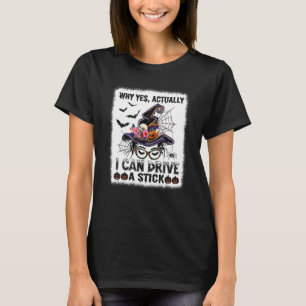 Warum ja, ich kann ein Halbleiter-Halloween fahren T-Shirt