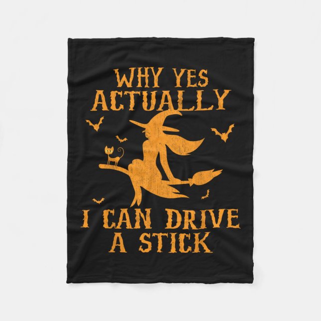 Warum ja, ich kann ein Stick Halloween 202 fahren Fleecedecke (Vorderseite)
