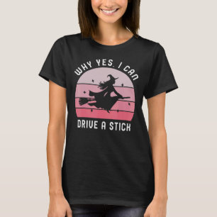 Warum ja, ich kann einen Stick fahren! Kauldner un T-Shirt