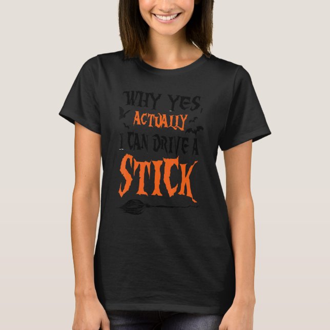 Warum ja, kann ich ein Halb-Halloween-Bro fahren? T-Shirt (Vorderseite)