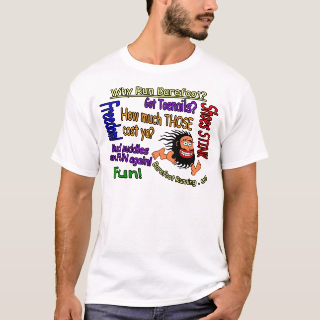 Warum Lauf barfüßig? T-Shirt (Vorderseite)