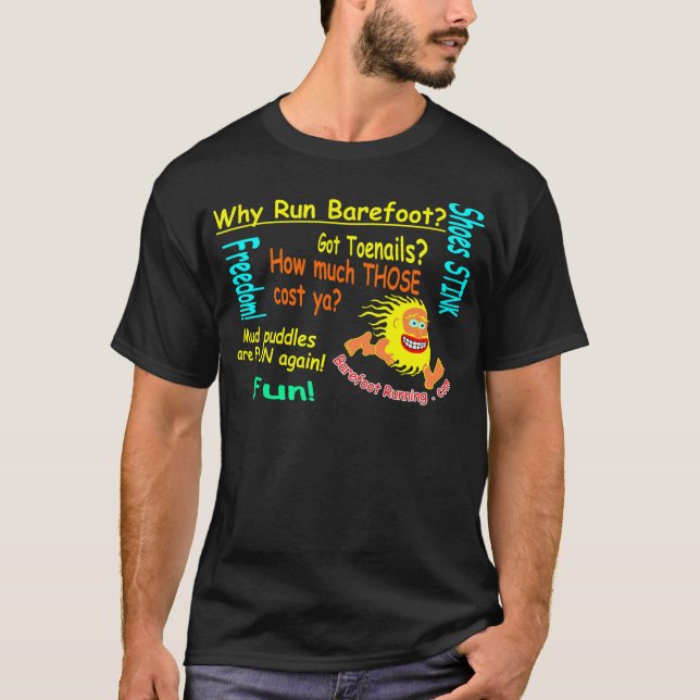 Warum Lauf barfüßig? T-Shirt (Vorderseite)