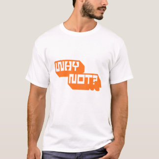Warum nicht? | Fette typografische Motivationsgest T-Shirt