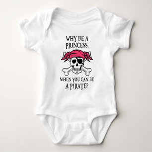 Warum seien Sie eine Prinzessin, wenn Sie ein Baby Strampler