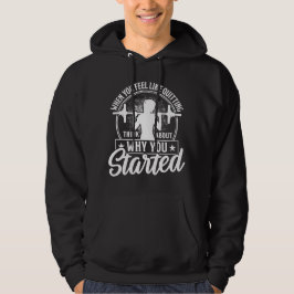 Warum Sie White Fitness gestartet haben Hoodie
