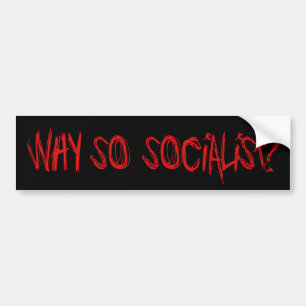 Warum so sozialistisch? autoaufkleber
