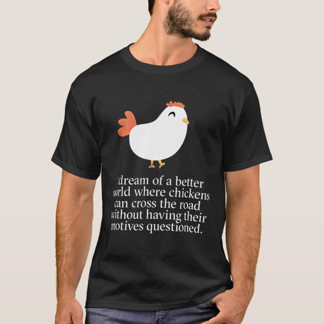 Warum überquerte das Huhn die sonnigen Motive der  T-Shirt (Vorderseite)