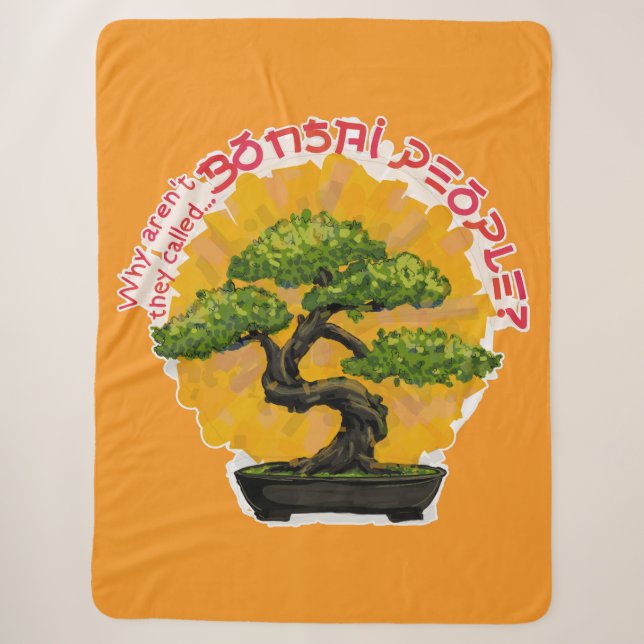 Warum werden sie nicht Bonsai People genannt? Sherpadecke (Vorderseite)