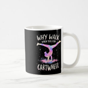 Warum zu Fuß gehen, wenn man Gymnastik spielen kan Kaffeetasse