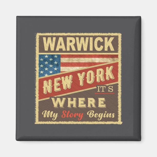 Warwick Ny Hier beginnt meine Geschichte  Magnet (Vorne)