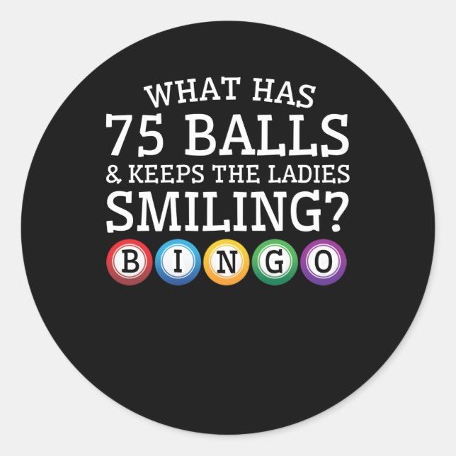 Was 75 Balls Behielt Ladys lächelnd Bingo Runder Aufkleber (Vorderseite)
