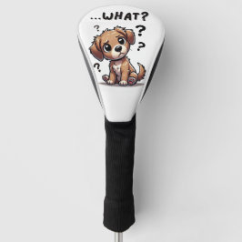 "...was?" Adorable verwirrte Cartoon-Welpe Golf Headcover